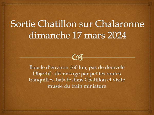 Sortie Chatillon sur Chalaronne du 17 mars 2024